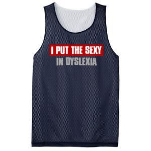 I PUT THE SEXY IN DYSLEXIA Funny Sarcastic Playful Witty Mesh Reversible Basketball Jersey Tank