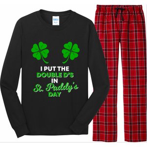 I Put The Double Ds In St Paddys Day Naughty Irish Cool Gift Long Sleeve Pajama Set