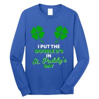 I Put The Double Ds In St Paddys Day Naughty Irish Cool Gift Long Sleeve Shirt