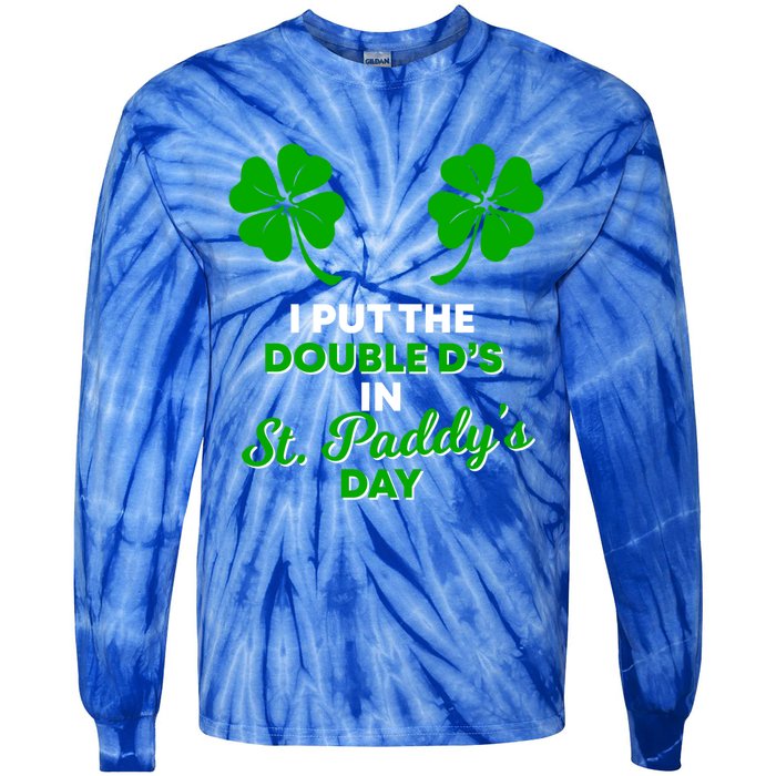 I Put The Double Ds In St Paddys Day Naughty Irish Cool Gift Tie-Dye Long Sleeve Shirt