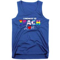 I Promise To Teach Love Lgbt Proud Ally Teacher Gift Tank Top