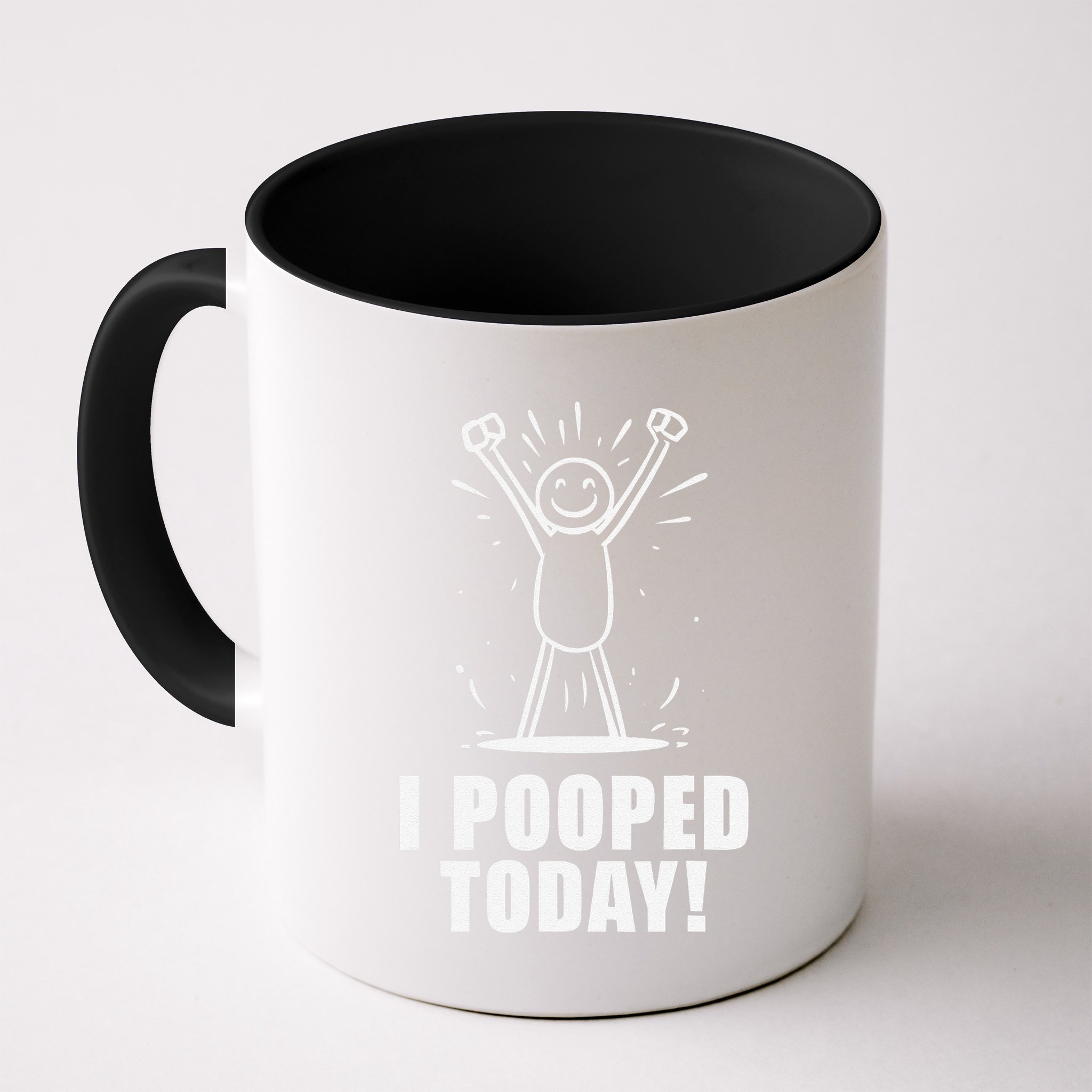 I Pooped Today Mug