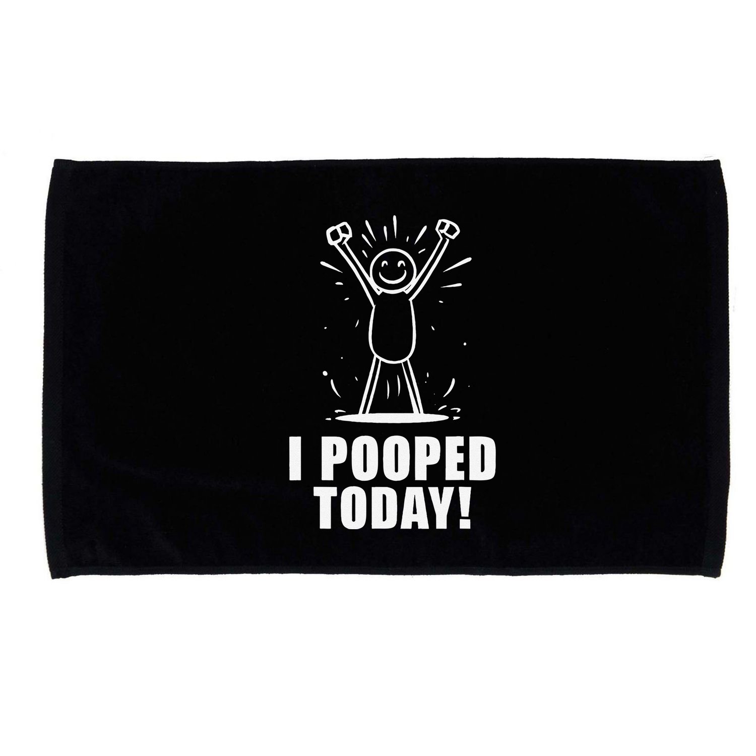 I Pooped Today Microfiber Hand Towel