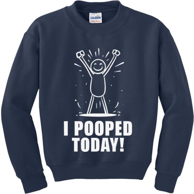 I Pooped Today Kids Sweatshirt