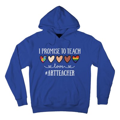 I Promise To Teach Love Art Teacher Heart Gift Hoodie