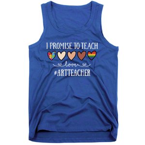 I Promise To Teach Love Art Teacher Heart Gift Tank Top