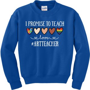 I Promise To Teach Love Art Teacher Heart Gift Kids Sweatshirt