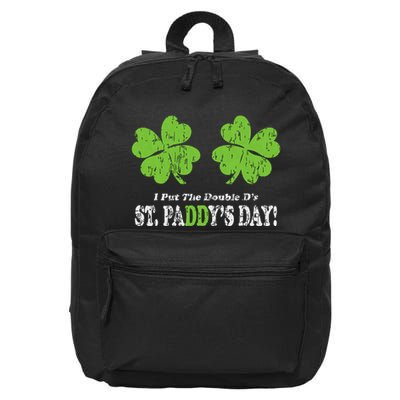 I Put The Double Ds In St Paddys Day Funny Parade 16 in Basic Backpack