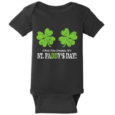I Put The Double Ds In St Paddys Day Funny Parade Baby Bodysuit