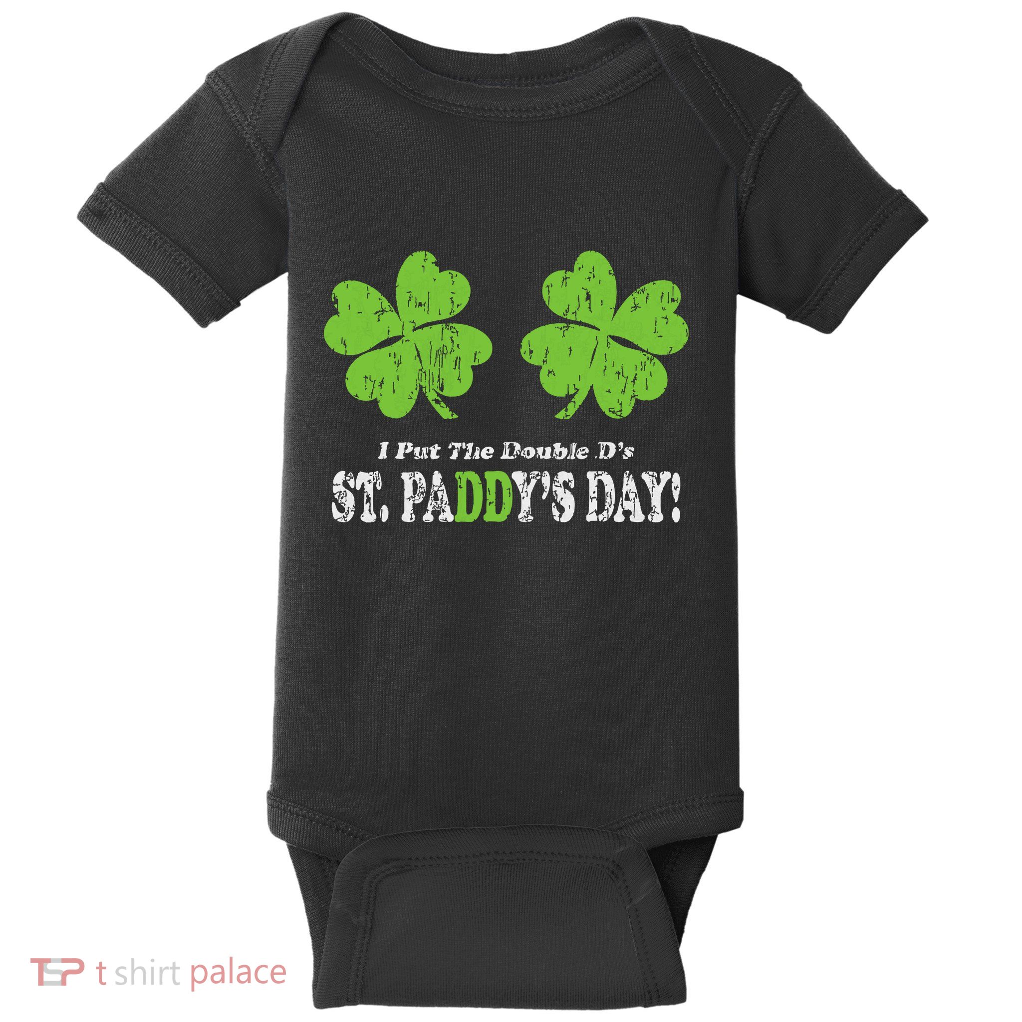 I Put The Double Ds In St Paddys Day Funny Parade Baby Bodysuit