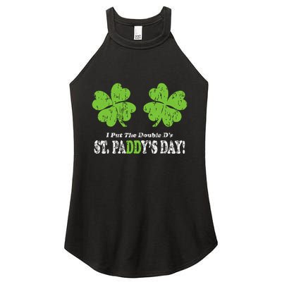 I Put The Double Ds In St Paddys Day Funny Parade Women's Perfect Tri Rocker Tank