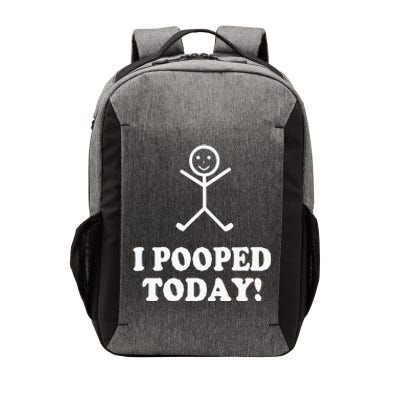 I Pooped Today Funny Sarcastic Saying Vector Backpack