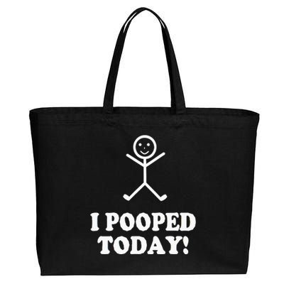 I Pooped Today Funny Sarcastic Saying Cotton Canvas Jumbo Tote