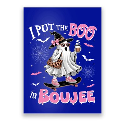 I Put The Boo In Boujee Ghost Halloween Skate Lady Ghost Gift Poster
