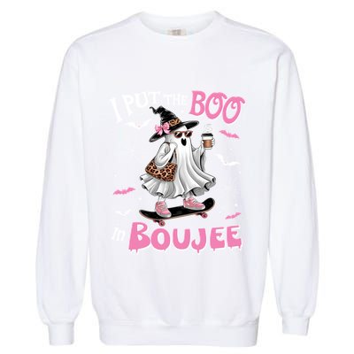 I Put The Boo In Boujee Ghost Halloween Skate Lady Ghost Gift Garment-Dyed Sweatshirt