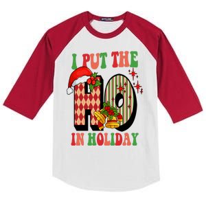 I Put The Ho In Holiday Festive Christmas Funny Kids Colorblock Raglan Jersey