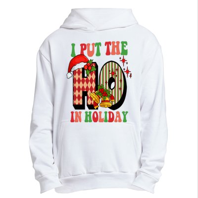 I Put The Ho In Holiday Festive Christmas Funny Urban Pullover Hoodie