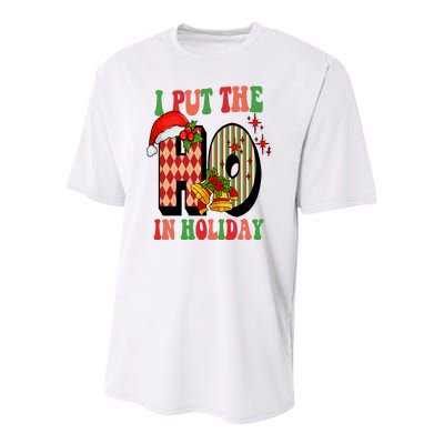 I Put The Ho In Holiday Festive Christmas Funny Youth Performance Sprint T-Shirt