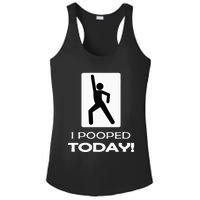 I Pooped Today Toilet Humor Ladies PosiCharge Competitor Racerback Tank