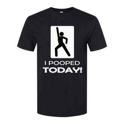 I Pooped Today Toilet Humor Softstyle® CVC T-Shirt