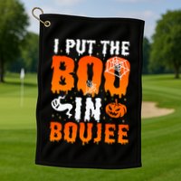 I Put The Boo In Boujee Gift Golf Towel