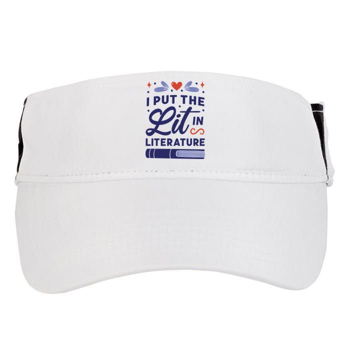 I Put The Lit In Literature Adult Drive Performance Visor