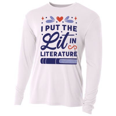 I Put The Lit In Literature Cooling Performance Long Sleeve Crew