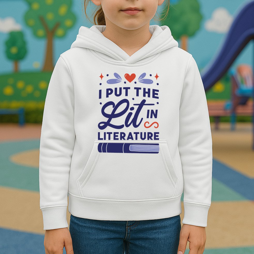 I Put The Lit In Literature Kids Hoodie