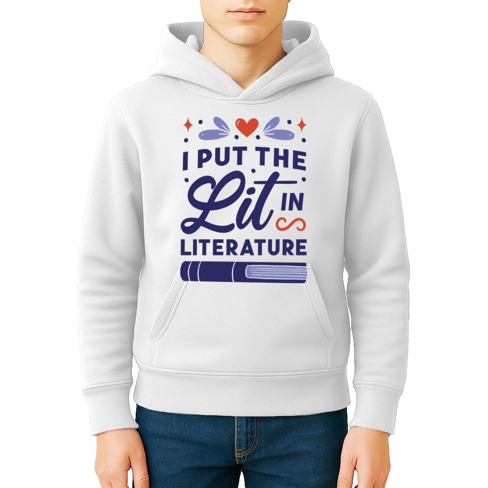 I Put The Lit In Literature Kids Hoodie