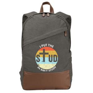 I Put The Stud In Bible Study Funny Bible Study Christian Cotton Canvas Backpack