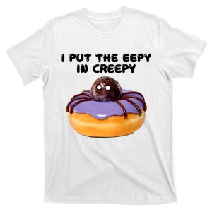 I Put The Eepy In Creepy Spider Donut Cake Halloween T-Shirt