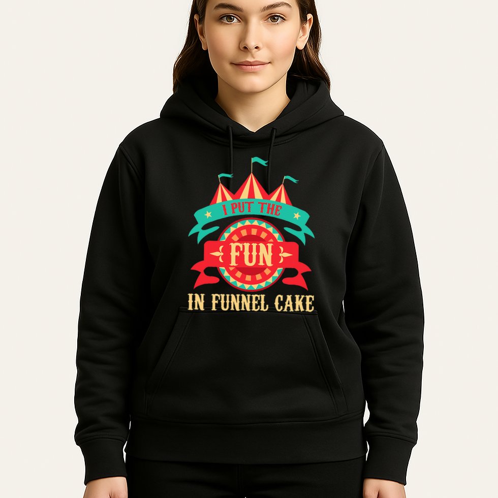 I Put The Fun In Funnel Cake  Circus Birthday Party Costume Hoodie