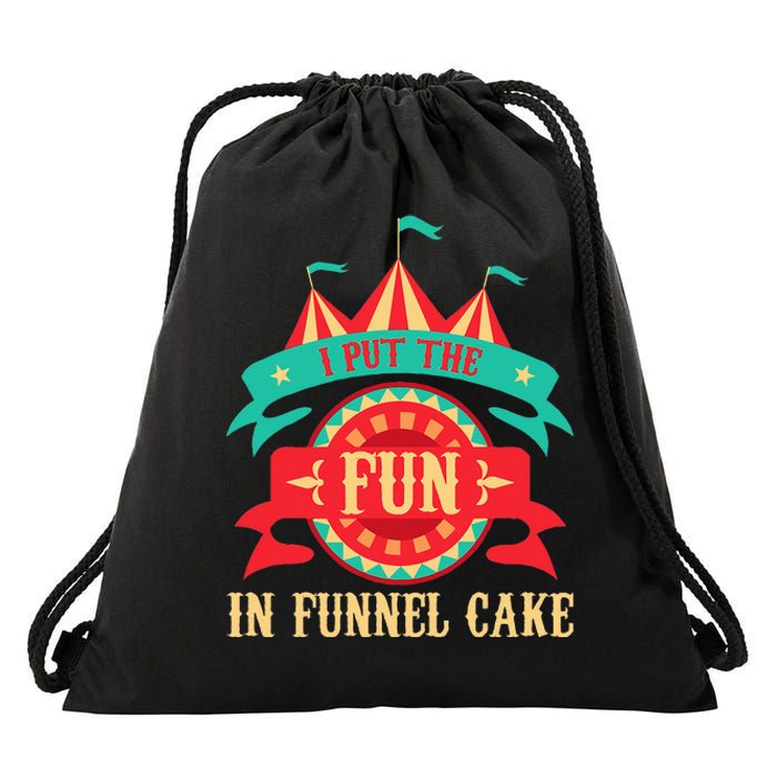 I Put The Fun In Funnel Cake  Circus Birthday Party Costume Drawstring Bag