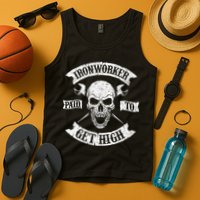 Ironworker Paid To Get High Metal Worker Union Ironworking Tank Top
