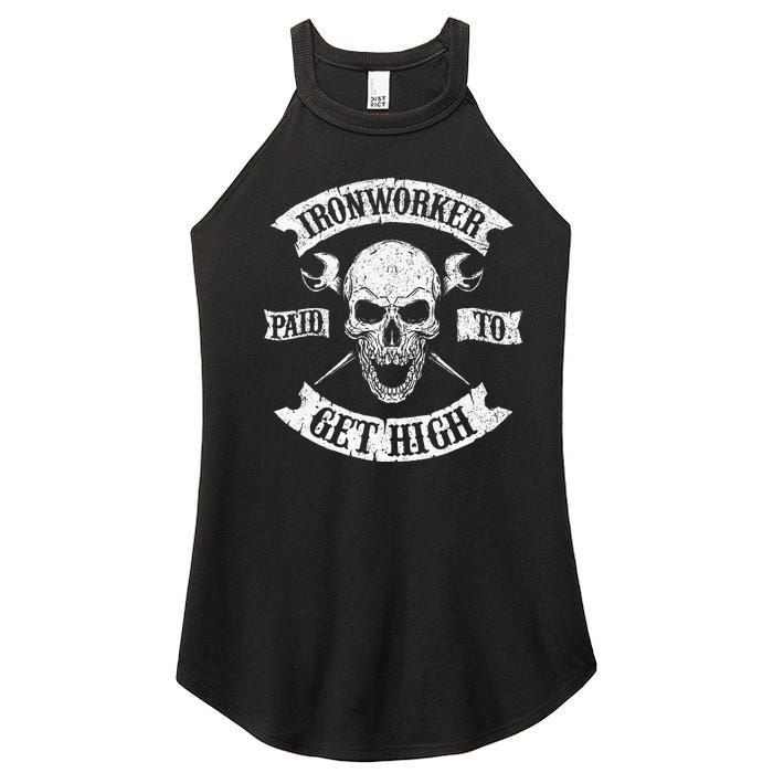 Ironworker Paid To Get High Metal Worker Union Ironworking Women’s Perfect Tri Rocker Tank