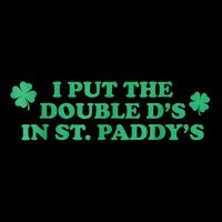 I Put The Double DS In St. PaddyS Day St Patricks Day 16 in Basic Backpack