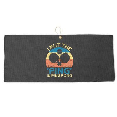 I Put The Ping In Ping Pong Funny Table Tennis Large Microfiber Waffle Golf Towel