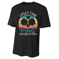 I Put The Ping In Ping Pong Funny Table Tennis Performance Sprint T-Shirt