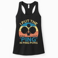 I Put The Ping In Ping Pong Funny Table Tennis Womens Tank Top