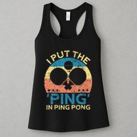 I Put The Ping In Ping Pong Funny Table Tennis Womens Tank Top
