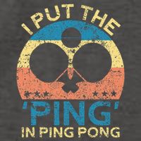 I Put The Ping In Ping Pong Funny Table Tennis Vector Backpack