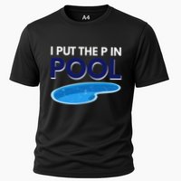 I Put The P In Pool Funny Swimming Performance Shirt