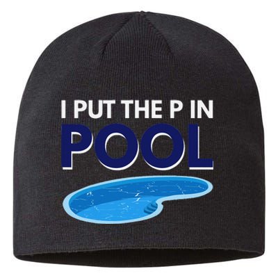 I Put The P In Pool Funny Swimming Sustainable Beanie