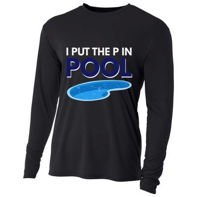 I Put The P In Pool Funny Swimming Cooling Performance Long Sleeve Crew