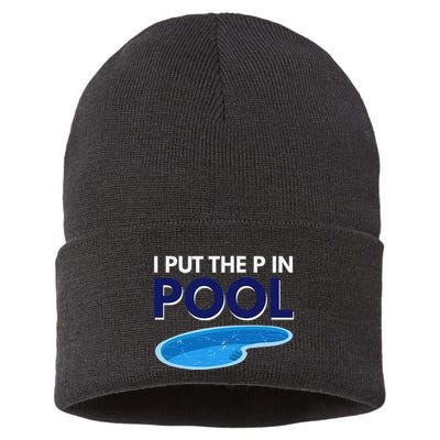 I Put The P In Pool Funny Swimming Sustainable Knit Beanie
