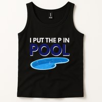 I Put The P In Pool Funny Swimming Tank Top
