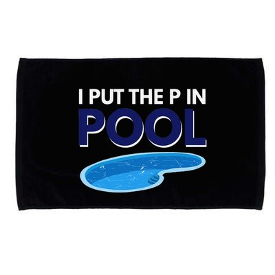 I Put The P In Pool Funny Swimming Microfiber Hand Towel