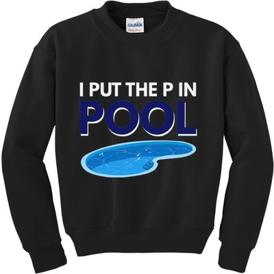 I Put The P In Pool Funny Swimming Kids Sweatshirt