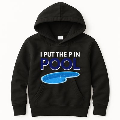 I Put The P In Pool Funny Swimming Kids Hoodie