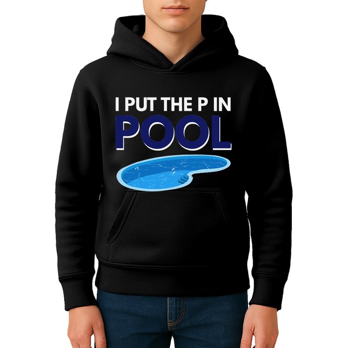 I Put The P In Pool Funny Swimming Kids Hoodie